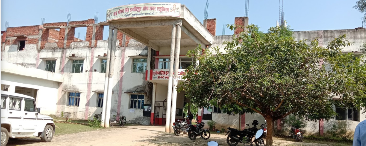 Babu B S Institute of Higher Education Rae Bareli